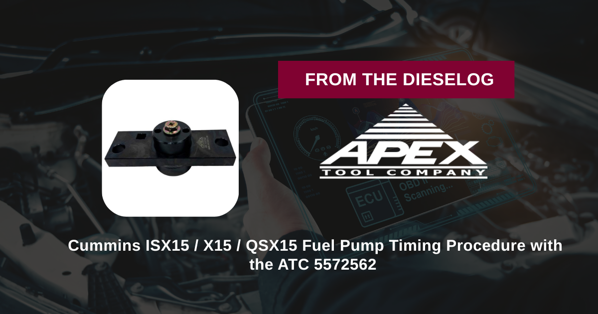  Cummins ISX15 / X15 / QSX15 Fuel Pump Timing Procedure with the ATC 5572562